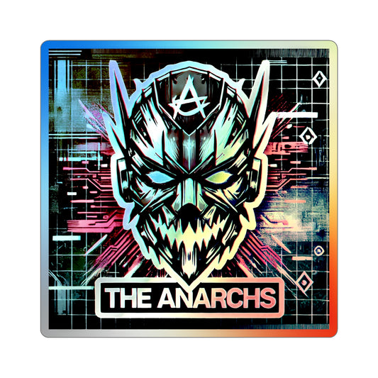 The Anarchs | Custom Holographic Sticker #2