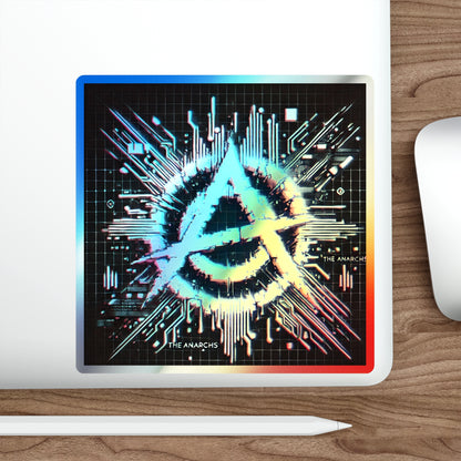 The Anarchs | Custom Holographic Sticker #3